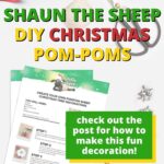 In this image, instructions are given on how to make Shaun the Sheep-themed Christmas pom-poms as a fun decoration.