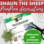 In this image, instructions are given on how to make Shaun the Sheep-themed Christmas tree decorations using cardboard, wool, and scissors.
