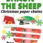 Shaun the Sheep is providing free printable Christmas paper chains to help decorate for the holiday season.