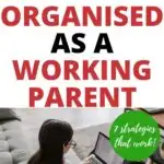 The image is showing strategies for working parents to stay organized with the help of Kiddy Charts.