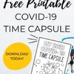 Kiddy Charts is offering a free printable COVID-19 Time Capsule to help parents and children document their experiences during the pandemic.