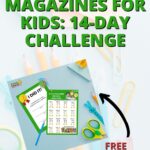 This image shows a child celebrating completing a 14-day magazine reading challenge, with a link to free printables on Kiddy Charts.
