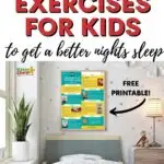 In this image, a website is offering free printable breathing exercises for kids to help them get a better night's sleep.