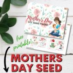 This image is a printable seed packet to celebrate Mother's Day 2021 from KiddyCharts.