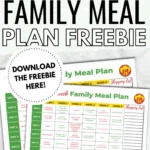 This image is a 6-week family meal plan with a freebie download, shopping list, and recipes for each day.