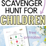 Nature SCAVENGER HUNT FOR CHILDREN Nature Hurt free Can you find all va? Be careful with tiny creatures- they can be very delicate! printable! pandebian Butterthe kiddycharts.com.