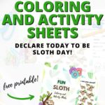 This image is promoting a Sloth Day celebration with free printable coloring and activity sheets from KiddyCharts.com.