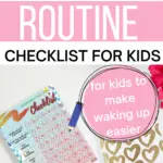The image is showing a checklist for children to follow each morning to help them get ready for the day.