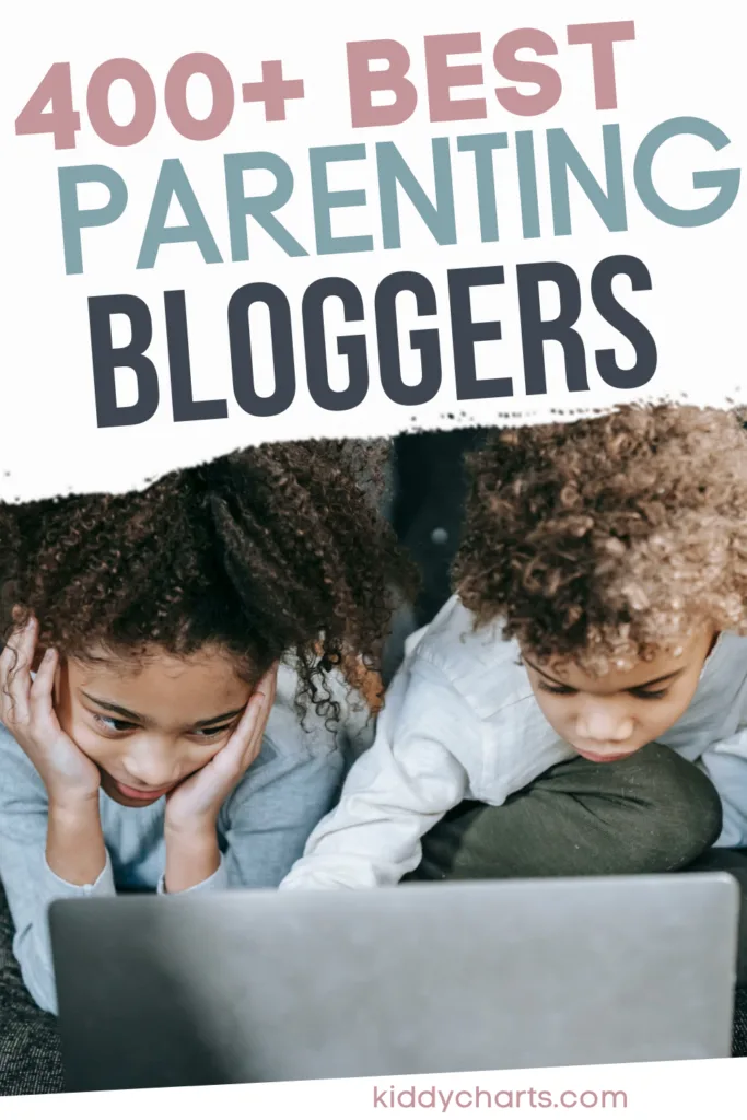 400 + of the Best parenting bloggers