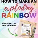 Kiddy& Charts HOW TO MAKE AN „exploding RAINBOW download the free printable A |>STEM Exploding Rainbows WWW.KIDDYCHARTS.COM.