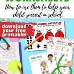 This image is demonstrating how to use math worksheets and printables to help children succeed in school.
