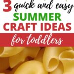 This image is advertising three quick and easy summer craft ideas for toddlers from the website Kiddy Charts.