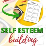 In this image, a free printable activity to help build self-esteem in children is being offered from the website KiddyCharts.com.