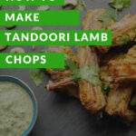 A plate of fried chicken with a vegetable dip and a text overlay reading "How to Make Tandoori Lamb Chops - Click Here" invites viewers to explore a delicious recipe.