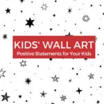 This image is promoting KiddyCharts' 2021 collection of positive statements for kids' wall art.