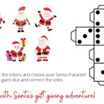 In this image, instructions are provided for playing a game involving cutting out tokens and a giant dice to have a fun Santa's gift giving adventure.