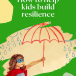 The image is providing tips on how to help children build resilience through the website kiddycharts.com.
