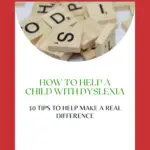 This image is promoting a blog post about 10 tips to help a child with dyslexia, encouraging viewers to read the post on the Kiddy Charts website.