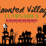 People are gathering in a village to celebrate the 2021 Char Haunted Villages Luminaries event.