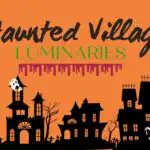 People are gathering in a village to celebrate the 2021 Char Haunted Villages Luminaries event.