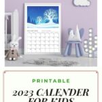 This image is advertising a printable calendar for kids for the year 2023, available for download from Kiddy Charts.