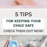 This image is promoting Kiddy Charts' five tips for keeping children safe, encouraging viewers to check them out.