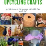 This image is showing three garden upcycling crafts that can be done with kids to get them involved in gardening.