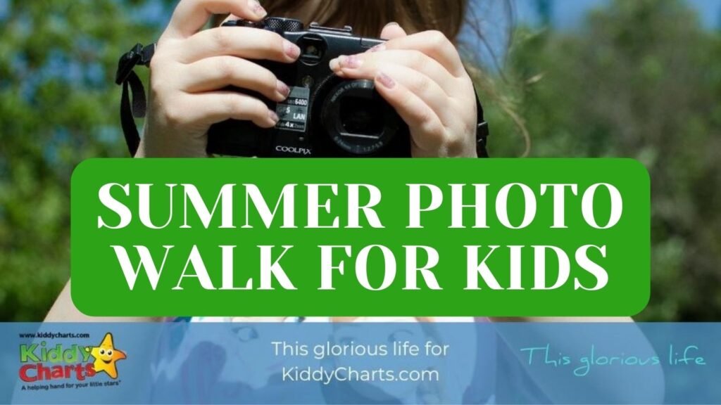 Summer photo walk for kids #31daysofactivities