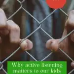 In this image, parenting tips are being provided on how to use active listening to better connect with children.