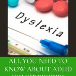 In this image, a website is providing information about ADHD comorbidities and dyslexia.