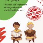 This image is promoting a book club to promote reading and positive mental health for kids, encouraging them to join now.