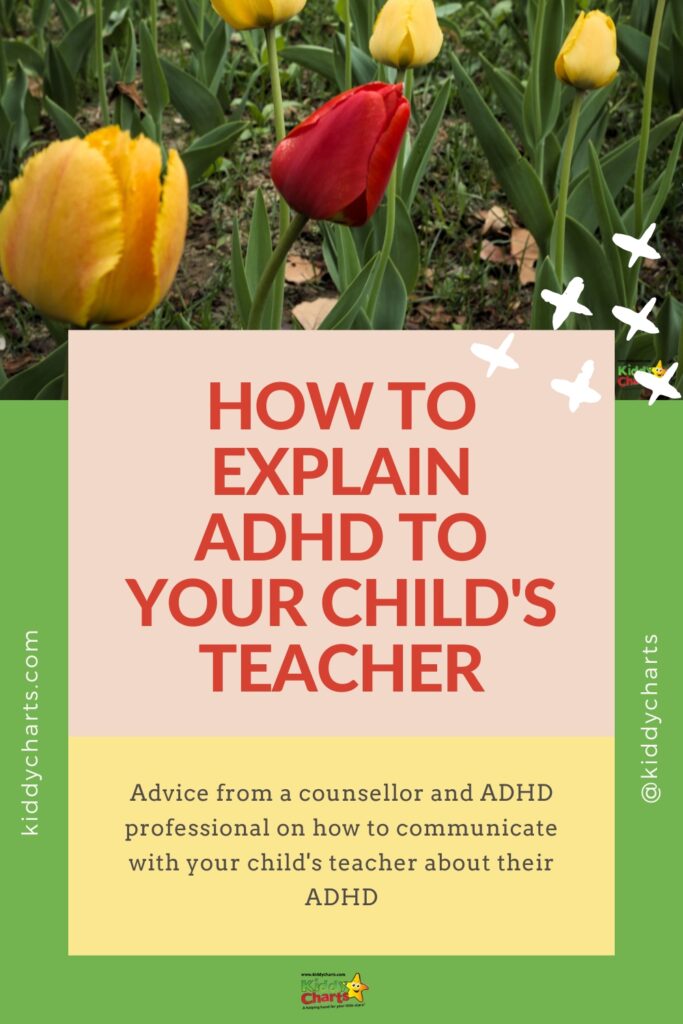 The image is providing advice from a counsellor and ADHD professional on how to communicate with a child's teacher about their ADHD.