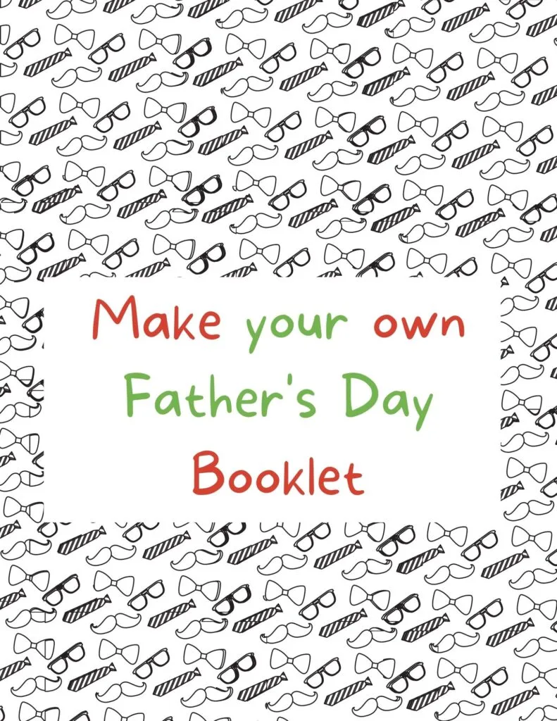 The image depicts a template for creating a Father's Day booklet.