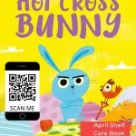 This image is showing a Hot Cross Bunny book being promoted by Kiddy Charts, with a QR code to join the Happy Yak group of The Quarto Group and is illustrated by Carys Bexington and Mark Chambers.
