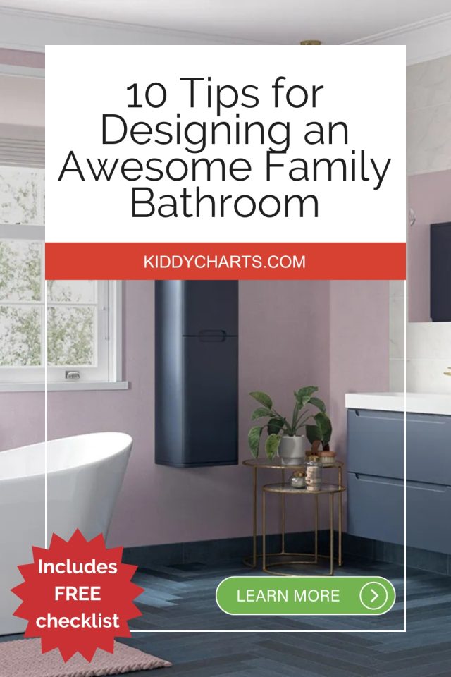 10 Tips for a fabulous family bathroom: Your free checklist inside!