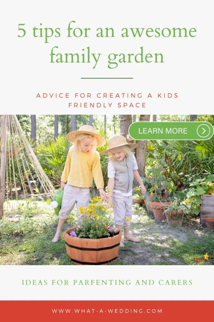 This image provides advice on creating a kid-friendly garden space, with five tips and a chart of ideas for parents and caregivers.