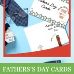 This image is showing a selection of Father's Day cards made with love for kids to print and give to their fathers on Father's Day.