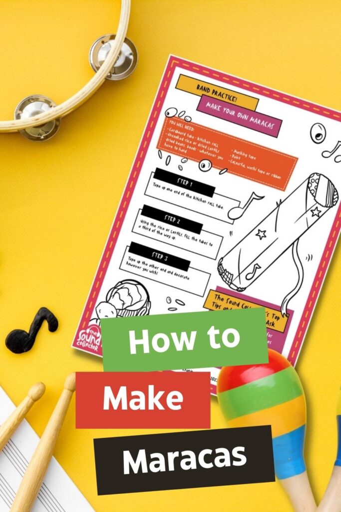 In this image, instructions are being given on how to make maracas using kitchen roll tubes, rice, masking tape, paint, dried beans, and colourful wool or ribbon.