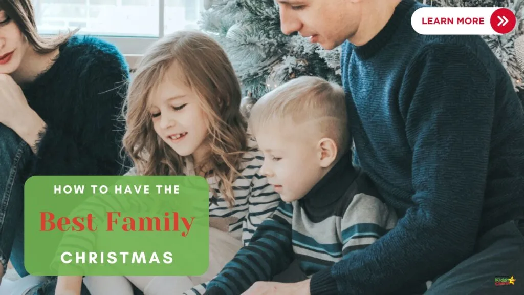 In this image, people are being encouraged to learn more about how to have the best family Christmas.