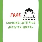The website KiddyCharts is offering free activity sheets for kids to use while cruising in 2023.