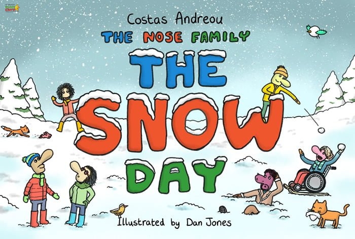 The Nose family is enjoying a snowy day together, as illustrated by Dan Jones.