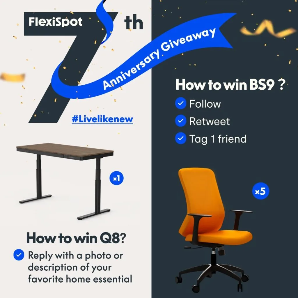 People are being encouraged to participate in FlexiSpot's 10th Anniversary Giveaway by following, retweeting, tagging a friend, and replying with a photo or description of their favorite home essential to win prizes.