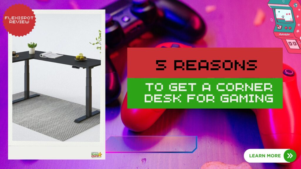 The image is showing five reasons to get a corner desk for gaming, as reviewed by FLEHISPOT.