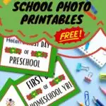 The image is of a printable for parents to download for their children's first day of school or homeschool year.