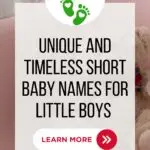 This image is promoting a list of 425 unique and timeless short baby names for little boys, with a link to learn more on the website kiddycharts.com.