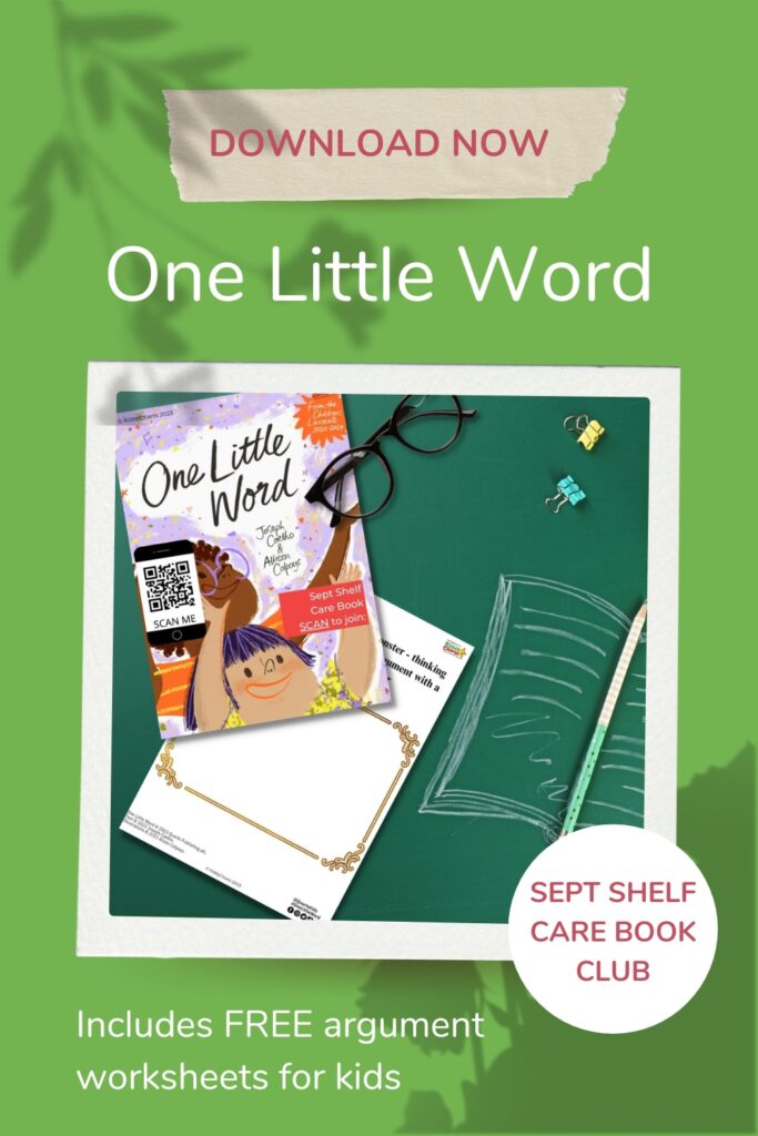 In this image, people are being invited to join the One Little Word Book Club which includes free argument worksheets for kids.
