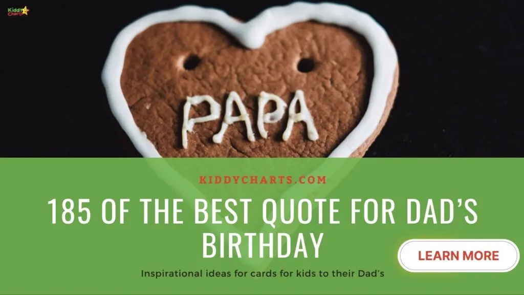This image is displaying inspirational quotes for children to use in cards for their Dad's birthday.