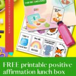 This image is promoting Kiddy Charts, a website that provides printable positive affirmations for kids to put in their lunch boxes.