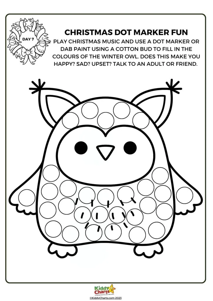 This is a black and white coloring sheet with a cartoon owl, labeled "DAY 7," promoting Christmas dot marker activities and emotional conversation while crafting.