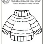 The image is a black-and-white coloring page featuring an outline of a Christmas sweater with instructions to decorate it festively using various craft materials.